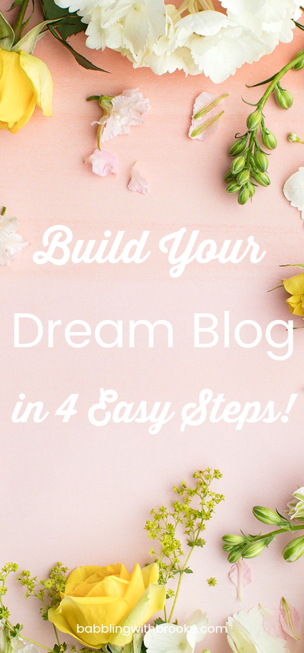 4 easy tips to build your dream blog in under an hour! #blogger #buildablog #becomingablogger