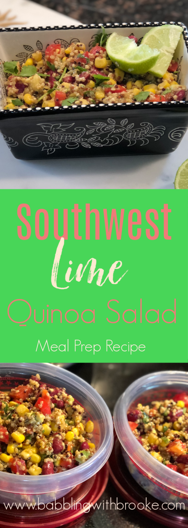 This southwest lime quinoa salad is the perfect meal prep recipe! This meal prep lunch recipe is healthy, easy to make and delicious too! Perfect for a fast meal prep recipe. #easymealprep #mealpreprecipe #easylunchrecipe #healthymealpreprecipe #healthylunchrecipe
