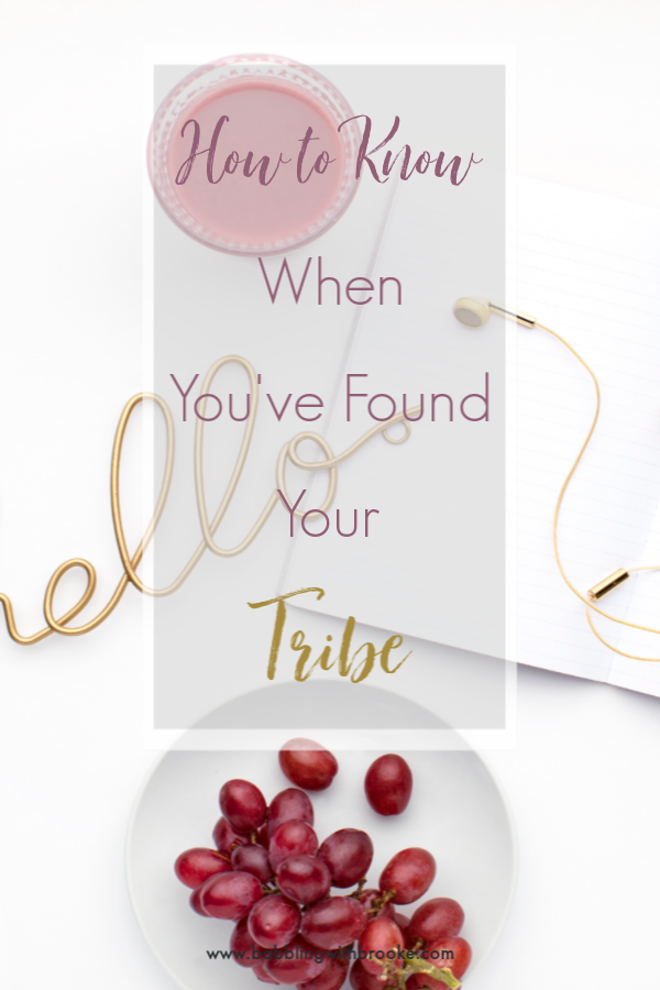 Why It's SO Important To Find Your Tribe