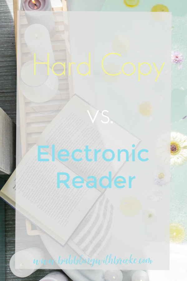 Have you ever wondered what some advantages and disadvantages are to reading a electronic reader to a hard copy book? Well I have explored both for you based on years of experience of doing both. Take a look and see! #hardcopybooks #electronicreaders #hardcopyvselectronicreader